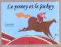 Le Poney Et Le Jockey - Preview