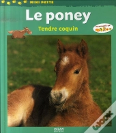 Le Poney, Tendre Coquin