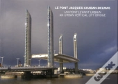 Le Pont Bacalan-Bastide A Bordeaux