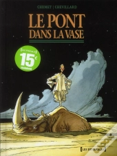 Le Pont Dans La Vase - Les Integrales