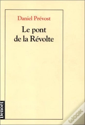 Capa do artigo Le Pont De La Revolte