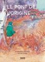 Le Pont De L'Origine - Preview
