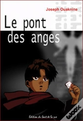 Le Pont Des Anges