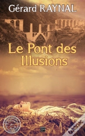 Capa do artigo Le Pont Des Illusions - La Folle Aventure Du Train Jaune