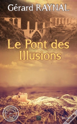 Capa do artigo Le Pont Des Illusions - La Folle Aventure Du Train Jaune