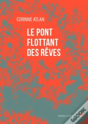 Capa do artigo Le Pont Flottant Des Rêves