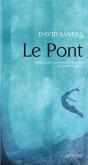 Le Pont - Preview