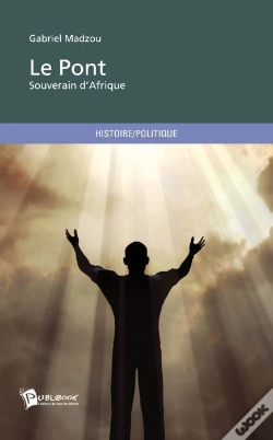 Capa do artigo Le Pont ; Souverain D'Afrique