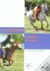 Le Pony-Games, Un Sport D'Avenir