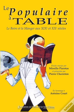 Capa do artigo Le Populaire À Table Le Boire Et Le Manger