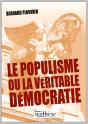 Le Populisme Ou La Véritable Démocratie - Preview