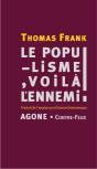 Le Populisme, Voila L'Ennemi ! - Preview