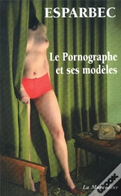 Capa do artigo Le Pornographe Et Ses Modeles