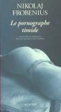 Le Pornographe Timide - Preview