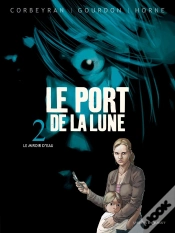 Capa do artigo Le Port De La Lune Tome 2 ; Le Miroir D