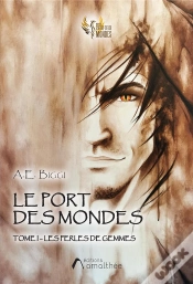 Capa do artigo Le Port Des Mondes T.1 : Les Perles De Gemmes