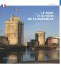 Le Port Et Les Tours De La Rochelle - Preview