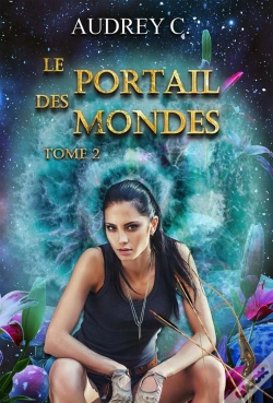 Capa do artigo Le Portail Des Mondes Tome 2