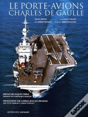 Capa do artigo Le Porte Avion Charles De Gaulle T.1