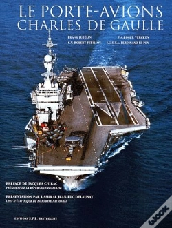 Capa do artigo Le Porte Avion Charles De Gaulle T.1