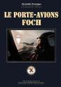 Le Porte-Avion Foch - Preview