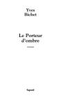 Le Porteur D'Ombre - Preview