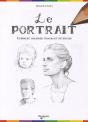Le Portrait ; Comment Dessiner Visages Et Attitudes - Preview