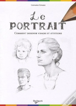Capa do artigo Le Portrait ; Comment Dessiner Visages Et Attitudes
