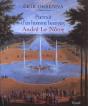 Le Portrait D'Un Homme Heureux ; Andre Le Notre - Preview