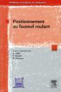 Le Positionnement Au Fauteuil Roulant - Preview