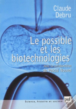Capa do artigo Le Possible Et Les Biotechnologies : Essai De Philosophie Dans Les Sciences