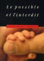 Le Possible Et L'Interdit - Les Devoirs Du Droit - Preview