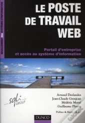 Le Poste De Travail Web ; Portail D'Entreprise Et Accès Au Système D'Information