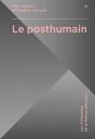 Le Posthumain - Preview