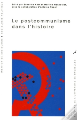 Capa do artigo Le Postocommunisme Dans L'Histoire