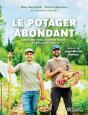 Le Potager Abondant : Méthode Pour Cultiver Mieux Et Récolter Plus - Preview
