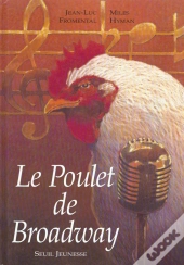Le Poulet De Broadway