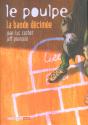 Le Poulpe ; La Bande Decimee - Preview