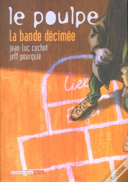 Capa do artigo Le Poulpe ; La Bande Decimee