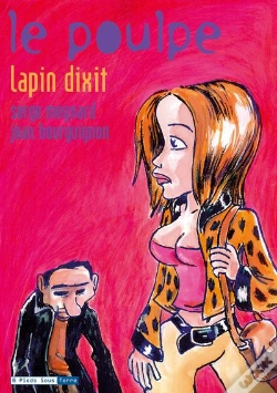 Capa do artigo Le Poulpe T.13 ; Le Lapin Dixit