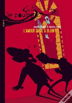 Capa do artigo Le Poulpe T.20 ; L'Amour Tarde À Dijon