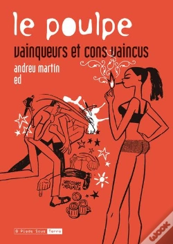 Capa do artigo Le Poulpe ; Vainqueurs Et Con Vaincus