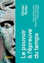 Le Pouvoir À L'Épreuve Du Temps - Preview