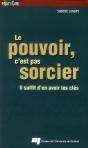 Le Pouvoir, C'Est Pas Sorcier ; Il Suffit D'En Avoir Les Clés - Preview