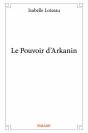 Le Pouvoir D?Arkanin - Preview