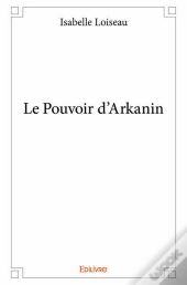Le Pouvoir D?Arkanin