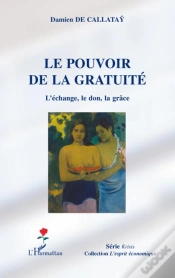 Capa do artigo Le Pouvoir De La Gratuité ; L