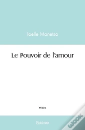 Le Pouvoir De L'Amour