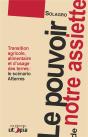 Le Pouvoir De Notre Assiette - Preview