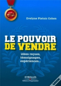 Capa do artigo Le Pouvoir De Vendre. Comment Devenir Un Vendeur D'Elite